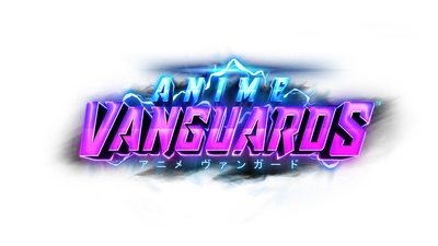 How to Play Anime Vanguards