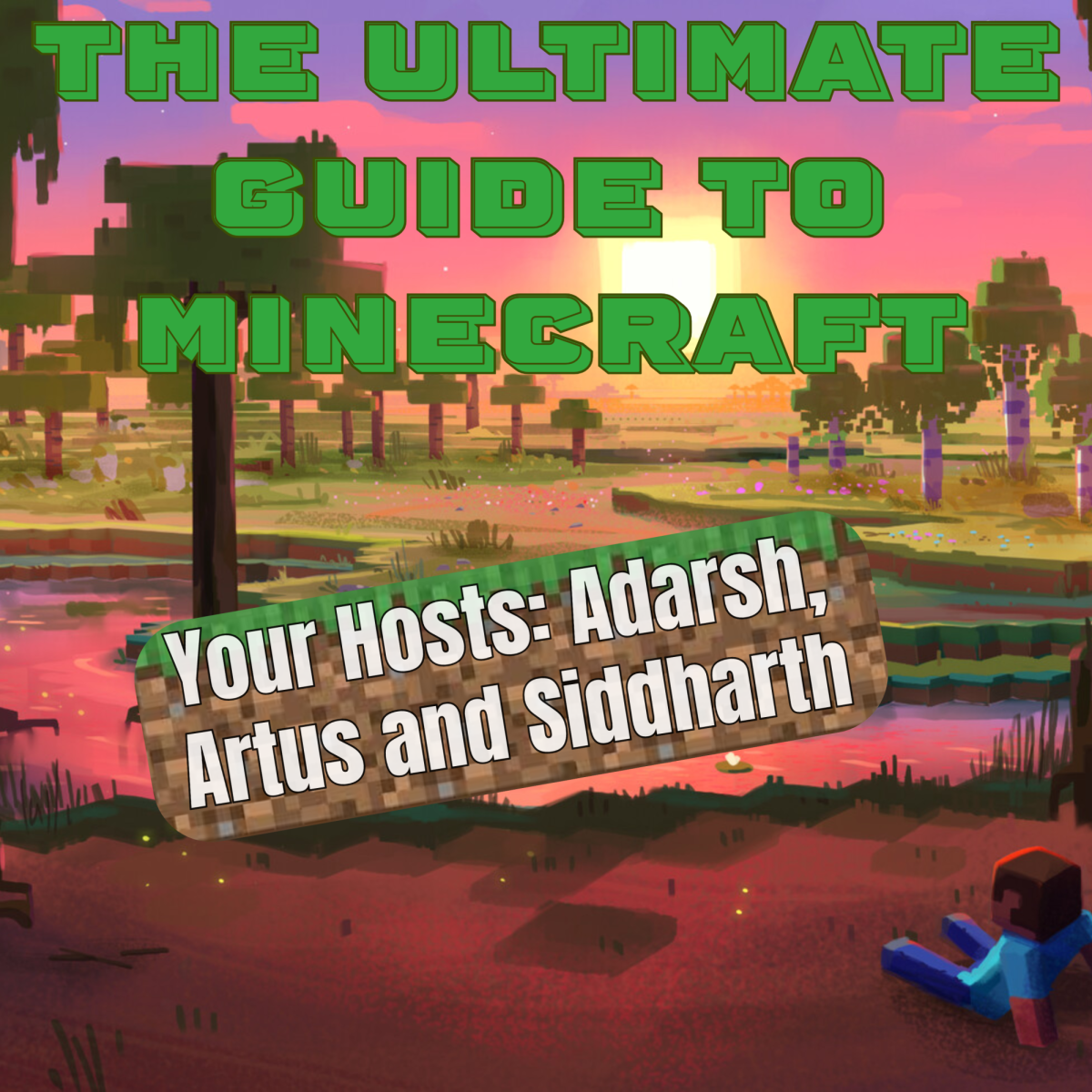 The Ultimate Guide to Minecraft